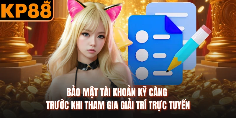 Tổng quan về chính sách chơi có trách nhiệm KP88
